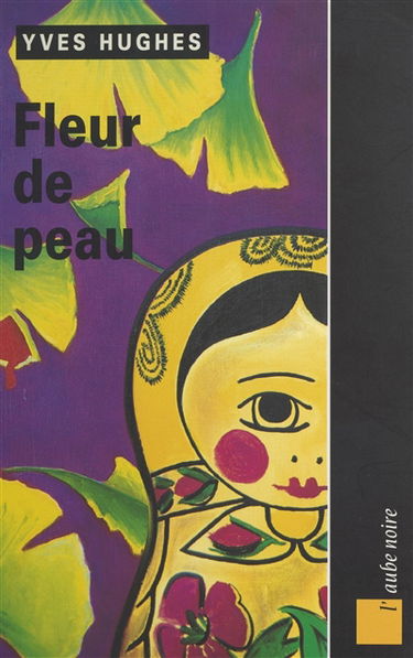 Fleur de peau