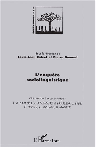 L'enquête sociolinguistique