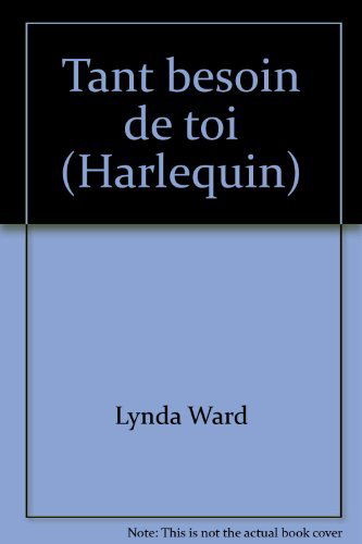 Tant besoin de toi (Harlequin)