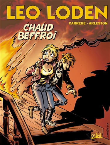 Léo Loden. Vol. 9. Chaud beffroi