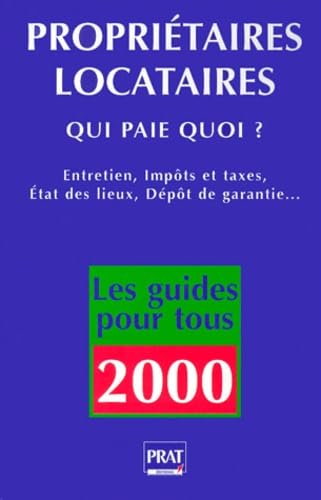 Propriétaires-locataires : qui paie quoi ?