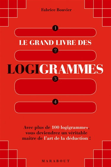 Le grand livre des logigrammes