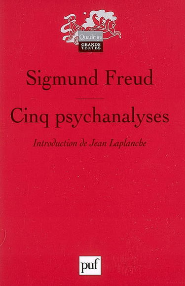 Cinq psychanalyses