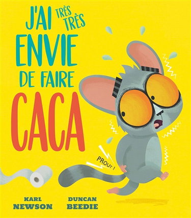 Couverture de J'ai très très envie de faire caca
