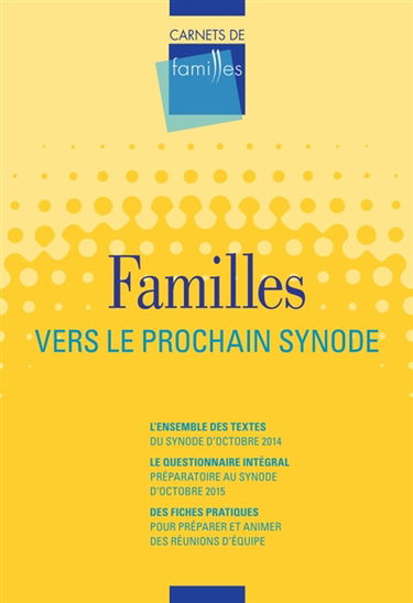 Vers dimanche, hors série : carnets de familles. Familles : vers le prochain synode