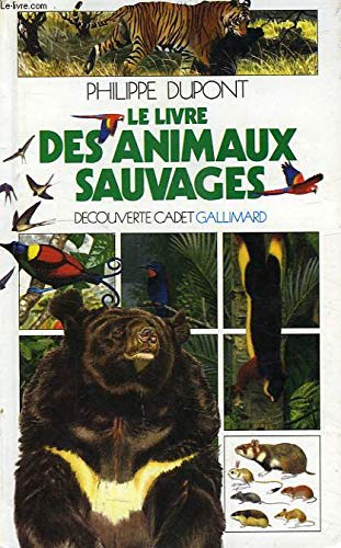 Le Livre des animaux sauvages