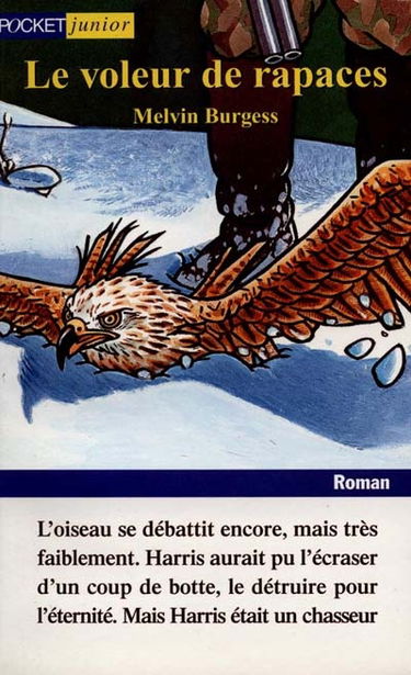 Le voleur de rapaces