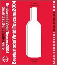 Couverture de Breviario dei vini di Toscana 2004. Qualità sotto i quindici euro