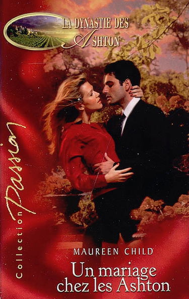 Un mariage chez les Ashton : la dynastie des Ashton