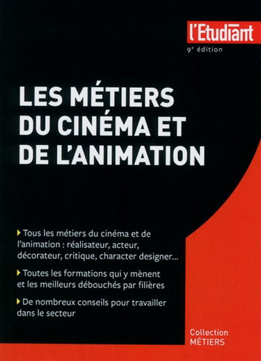 Les métiers du cinéma et de l'animation