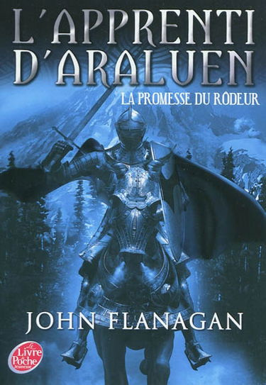 L'apprenti d'Araluen. Vol. 3. La promesse du Rôdeur