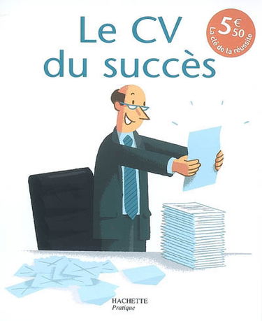 Le CV du succès