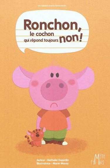 Ronchon, le cochon qui répond toujours non !