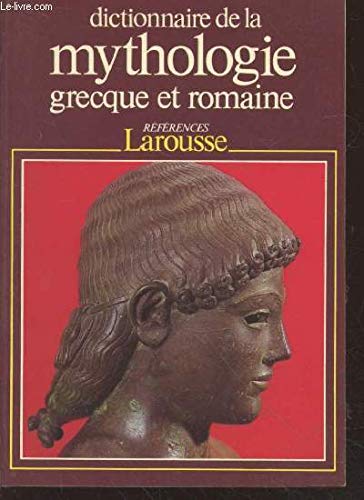Dictionnaire De La Mythologie