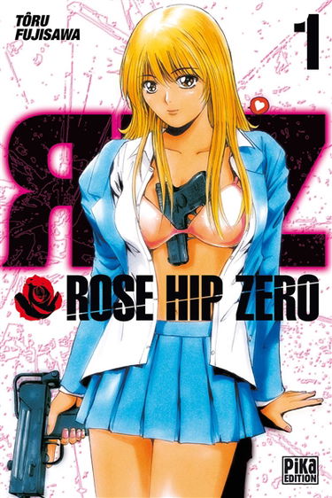 Rose Hip Zero. Vol. 1