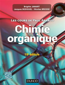 Chimie organique : les cours de Paul Arnaud