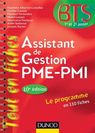 Assistant de gestion PME-PMI, BTS 1re et 2e années : le programme en 110 fiches