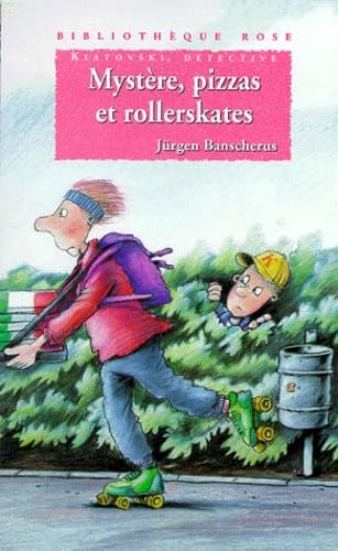Mystère, pizzas et rollerskates