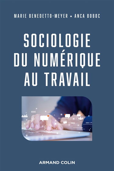 Sociologie du numérique au travail