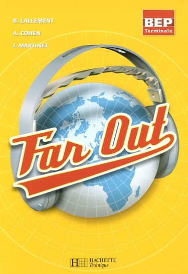 Far out terminale, BEP