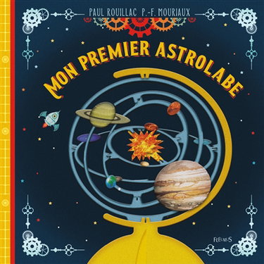 Couverture de Mon premier astrolabe