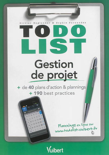 Gestion de projet : + de 40 plans d'action & plannings + 190 best practices