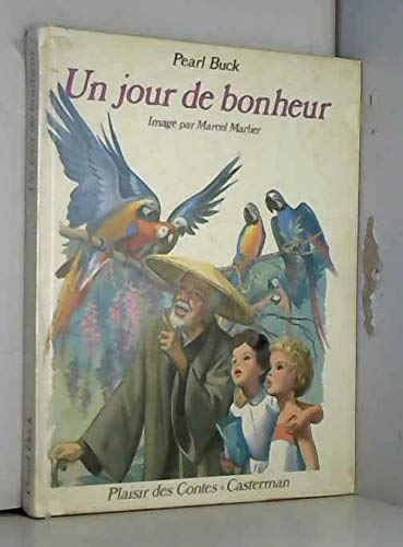 Un jour de bonheur