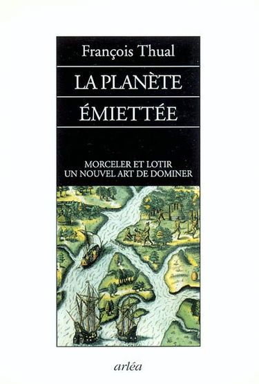 La planète émiettée