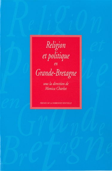 Religion et politique en Grande-Bretagne