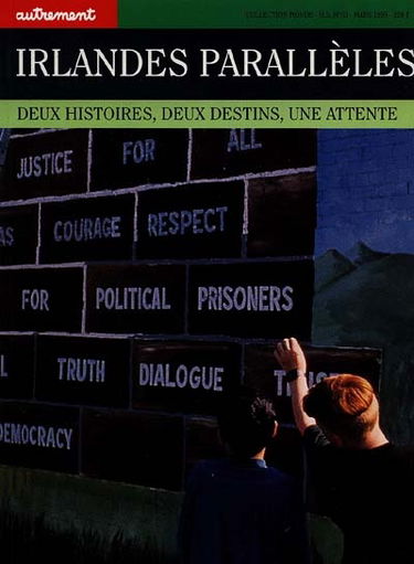 Irlandes parallèles : deux histoires, deux destins, une attente