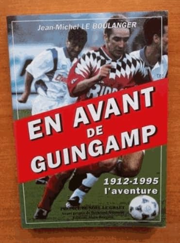 En avant de Guingamp : 1912-1995