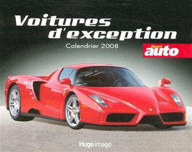 Voitures d'exception : calendrier 2008