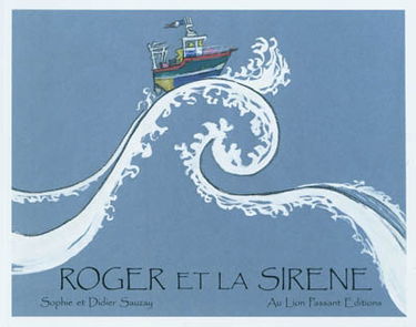 Roger et la sirène