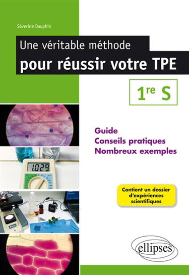Une méthode pour réussir votre TPE en première S