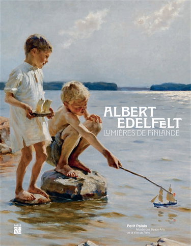 Couverture de Albert Edelfelt : lumières de Finlande