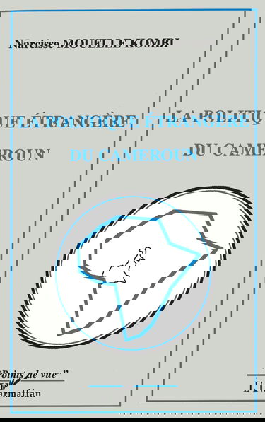 Politique étrangère du cameroun (la)