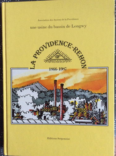 La providence Réhon : 1866-1987