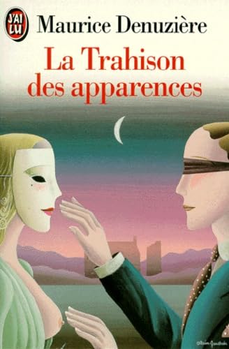 La trahison des apparences