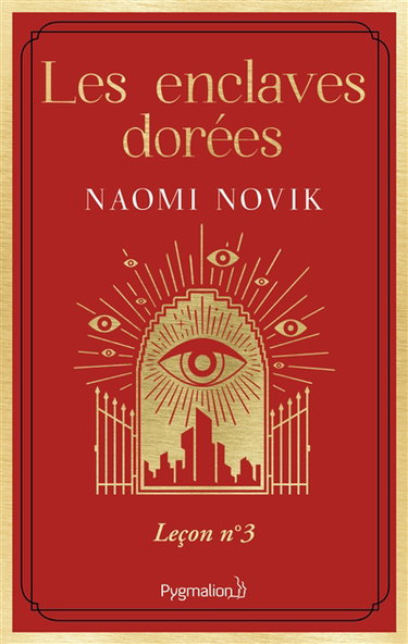 Couverture de Scholomance. Les enclaves dorées : leçon n° 3