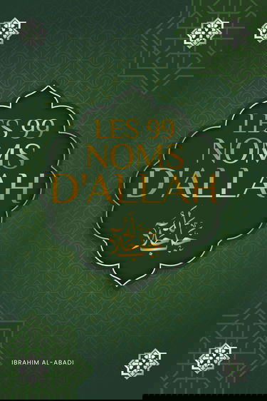 Les 99 noms d'Allah et ses signification: Le livre de coloriage pour comprendre les noms d'Allah - Avec des explications, une transcription phonétique ... - BONUS : Avec des hadiths et des duas