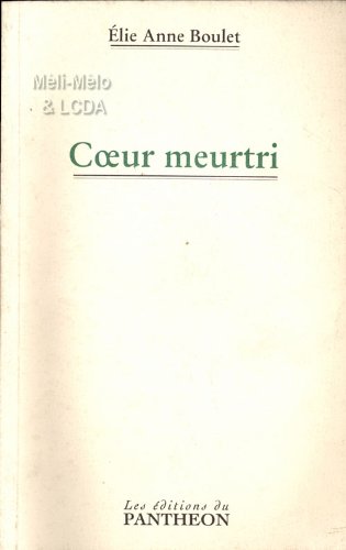 Couverture de Coeur meurtri