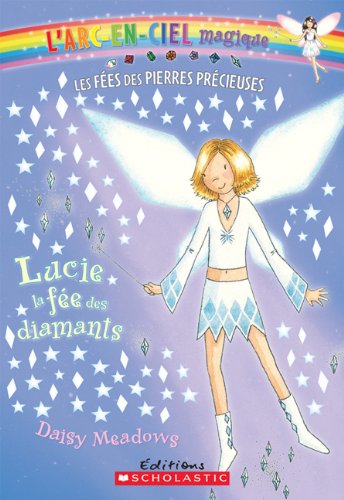 Lucie, La Fee Des Diamants