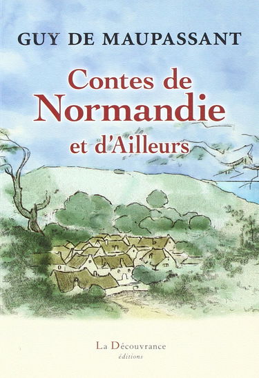 Contes de Normandie et d'Ailleurs