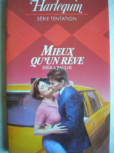 Mieux qu'un rêve (Harlequin)