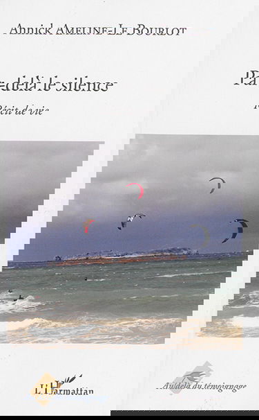 Par-delà le silence : récit de vie