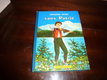 Johanna Spyri. Sans patrie : . Illustrations de Minot