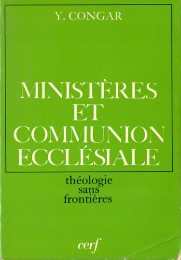 Couverture de Ministères et communion ecclésiale