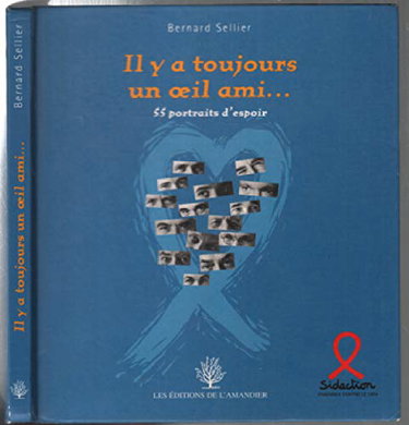 Il Y a Toujours un Oeil Ami