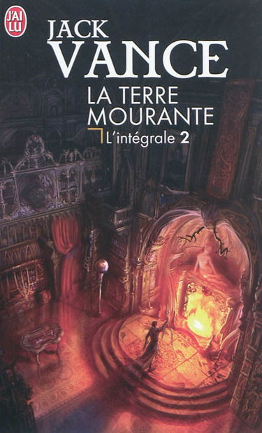 La terre mourante : intégrale. Vol. 2