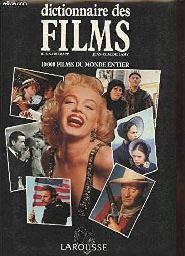 Dictionnaire des films : 10.000 films du monde entier
